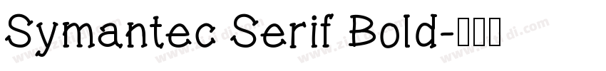 Symantec Serif Bold字体转换